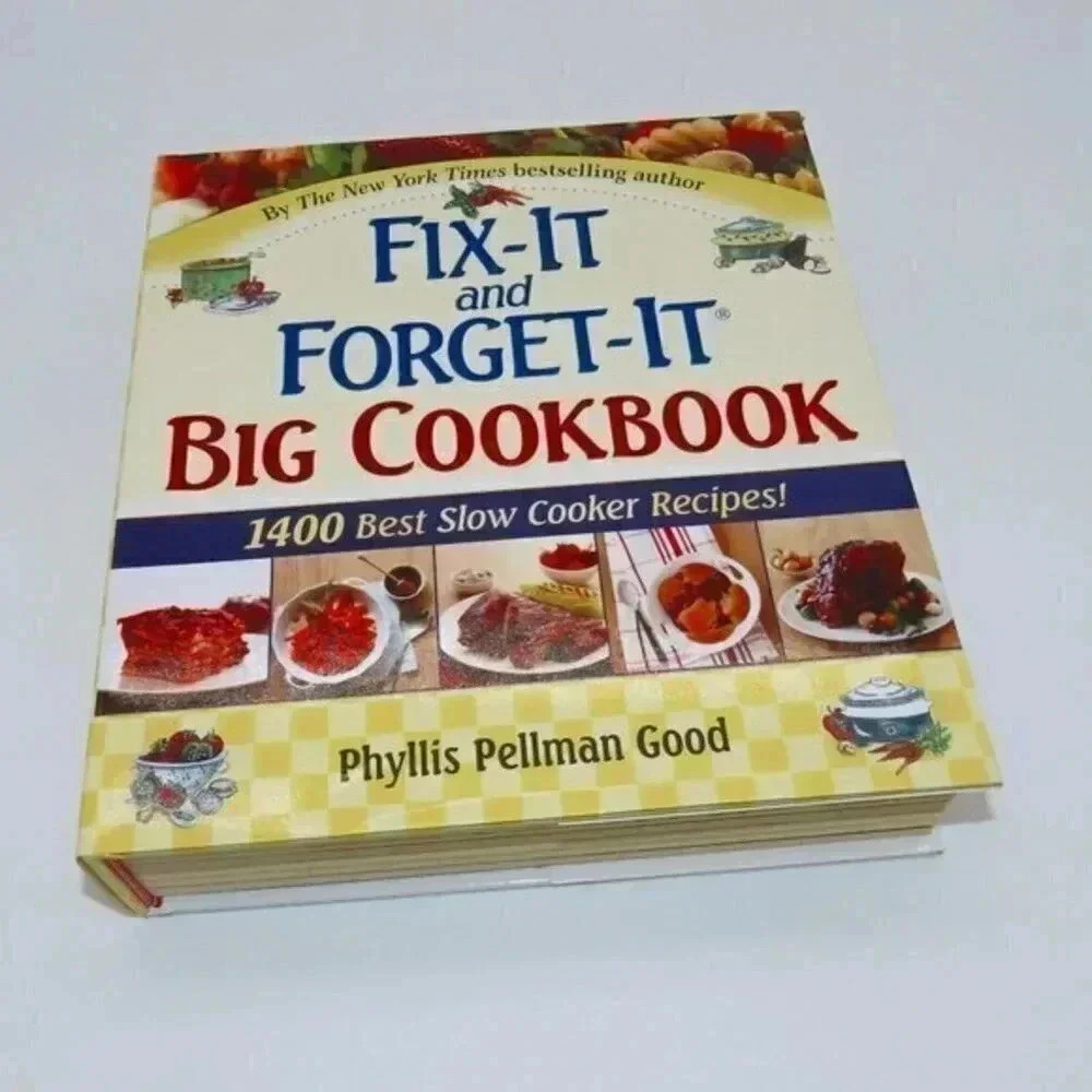 Fix-It and Forget-It Big Cookbook: 1400 Best Slow Cooker Recipes!